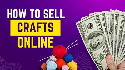 7 Best Places to Sell Crafts Online